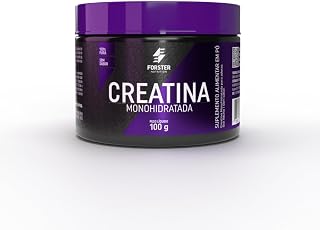 Creatina Monohidratada 100g Forster Nutrition | Creatina Pura em Pó | Suplemento Alimentar para Treino, Força e Massa Muscular