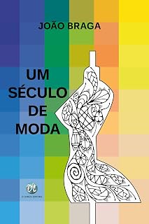Um Século de Moda